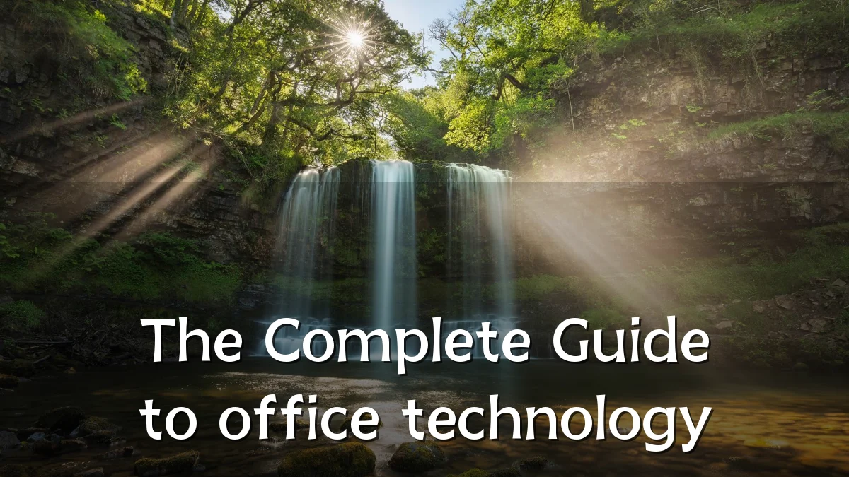 The Complete Guide to office technology
