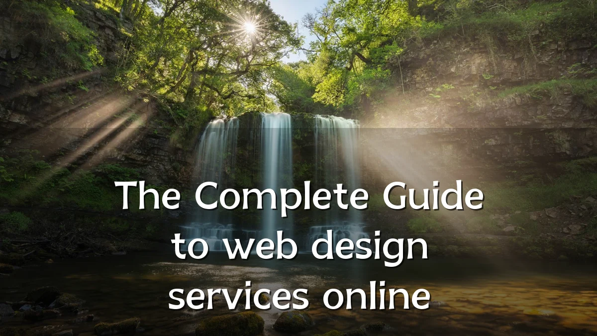 The Complete Guide to web design services online