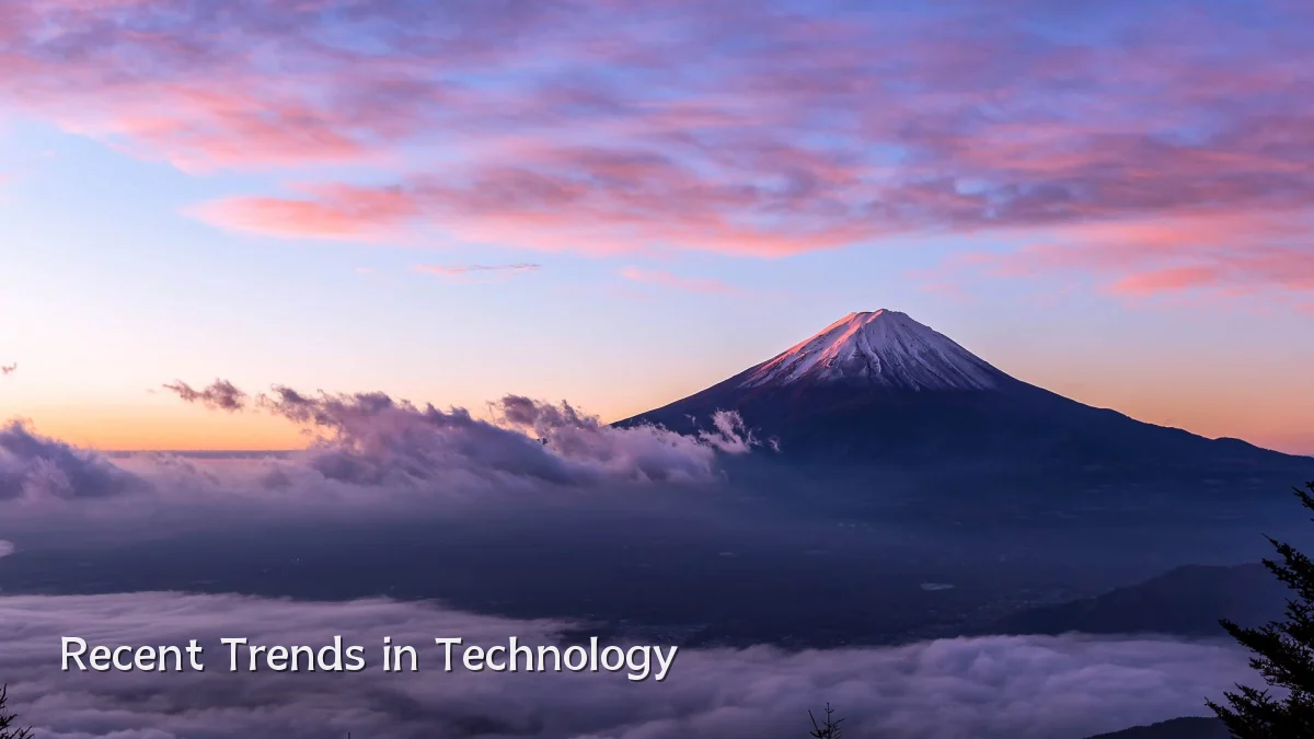 Recent Trends in Technology